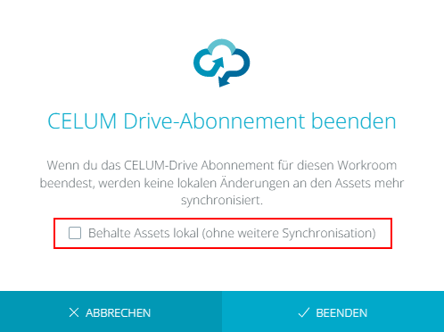 Unsubscribe form CELUM Drive window